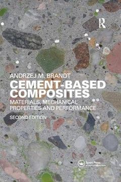 portada Cement-Based Composites: Materials, Mechanical Properties and Performance, Second Edition