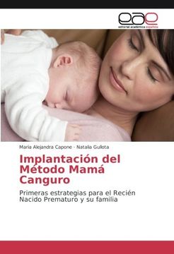 portada Implantación del Método Mamá Canguro: Primeras estrategias para el Recién Nacido Prematuro y su familia