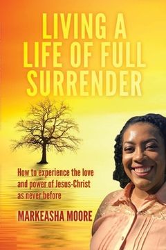portada Living a Life of Full Surrender (in English)