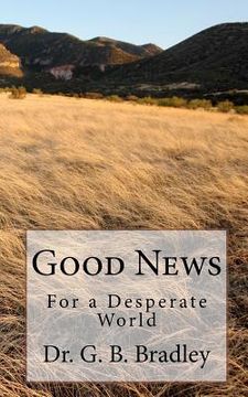 portada good news for a desperate world