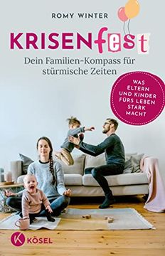 portada Krisenfest - das Resilienzbuch für Familien: Was Eltern und Kinder Fürs Leben Stark Macht - auf Basis Neuester Wissenschaftlicher Erkenntnisse (en Alemán)