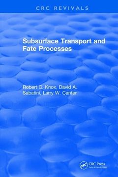 portada Subsurface Transport and Fate Processes (en Inglés)