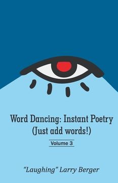 portada Word Dancing: Instant Poetry (Just add words!) volume 3 (in English)