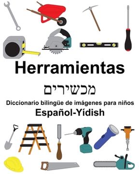 portada Español-Yídish Herramientas/מכשירים Diccionario bilingüe de imágenes para niños