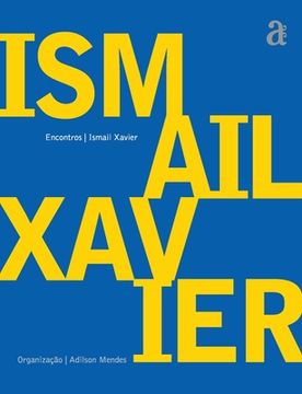 portada Ismail Xavier - Encontros (in Portuguese)