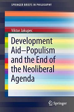 portada Development Aid―Populism and the end of the Neoliberal Agenda (Springerbriefs in Philosophy) (en Inglés)