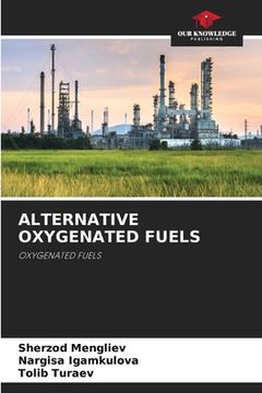 portada Alternative Oxygenated Fuels (in English)