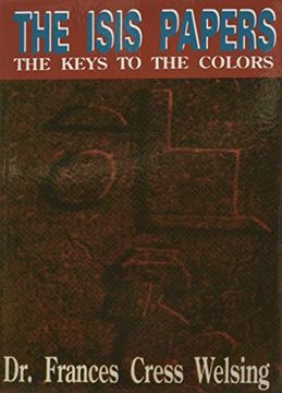 portada The Isis Yssis Papers: The Keys to the Colors (en Inglés)