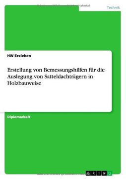 portada Erstellung von Bemessungshilfen für die Auslegung von Satteldachträgern in Holzbauweise (German Edition)