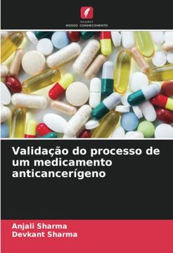 portada Validação do Processo de um Medicamento Anticancerígeno
