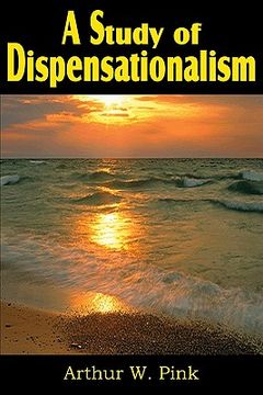 portada a study of dispensationalism (en Inglés)