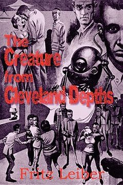 portada the creature from cleveland depths (en Inglés)