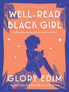 portada Well-Read Black Girl: Finding our Stories, Discovering Ourselves (en Inglés)