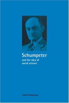 portada Schumpeter and the Idea of Social Science Hardback: A Metatheoretical Study (Historical Perspectives on Modern Economics) (in English)