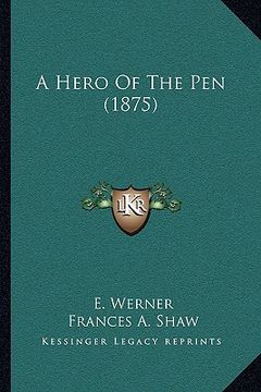 portada a hero of the pen (1875) (en Inglés)