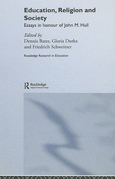 portada education, religion and society: essays in honour of john m. hull