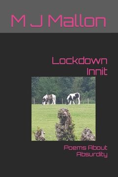 portada Lockdown Innit: Poems About Absurdity (in English)