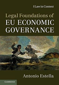 portada Legal Foundations of eu Economic Governance (Law in Context) (en Inglés)
