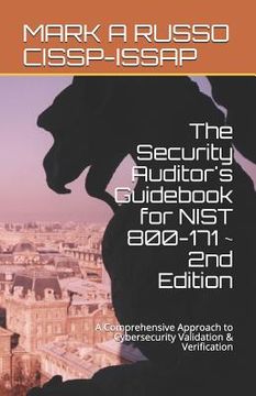 portada The Security Auditor's Guidebook for NIST 800-171 2nd Edition: A Comprehensive Approach to Cybersecurity Validation & Verification (en Inglés)