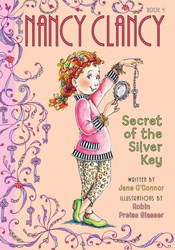 portada Nancy Clancy, Secret of the Silver key (Fancy Nancy: Nancy Clancy, 4) 