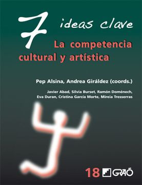 portada 7 Ideas Clave: La Competencia Cultural y Artística