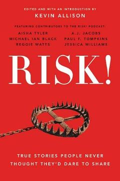 portada Risk! True Stories People Never Thought They'd Dare to Share 