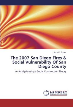 portada The 2007 San Diego Fires & Social Vulnerability Of San Diego County