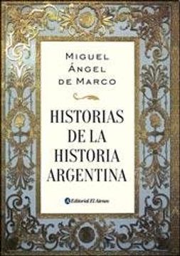 portada Historias de la Historia Argentina