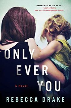 portada Only Ever You: A Novel (en Inglés)