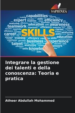 portada Integrare la gestione dei talenti e della conoscenza: Teoria e pratica (en Italiano)