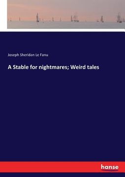 portada A Stable for nightmares; Weird tales (en Inglés)