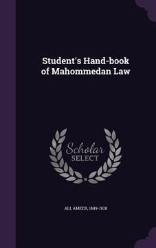 portada Student's Hand-book of Mahommedan Law (in English)