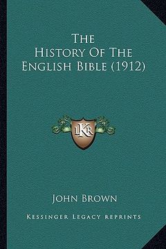 portada the history of the english bible (1912)