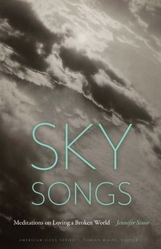 portada Sky Songs: Meditations on Loving a Broken World (en Inglés)