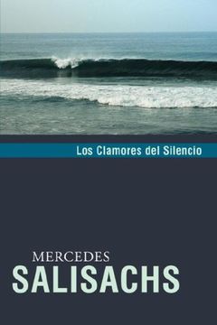 portada Los Clamores del Silencio (in Spanish)