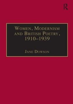 portada Women, Modernism and British Poetry, 1910-1939: Resisting Femininity (en Inglés)