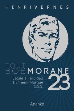 portada Tout Bob Morane/23 (en Francés)