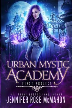 portada Urban Mystic Academy: First Project (en Inglés)
