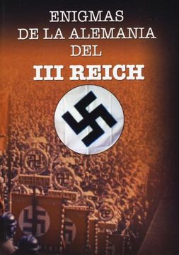 portada Enigmas de la Alemania del iii Reich