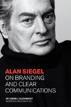 portada alan siegel: on branding and clear communications (in English)