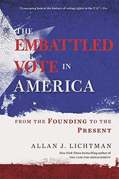 portada The Embattled Vote in America: From the Founding to the Present (en Inglés)