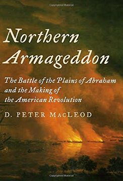 portada Northern Armageddon: The Battle of the Plains of Abraham and the Making of the American Revolution (in English)