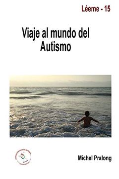 portada Viaje al Mundo del Autismo (in Spanish)