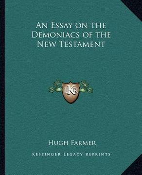 portada an essay on the demoniacs of the new testament (en Inglés)