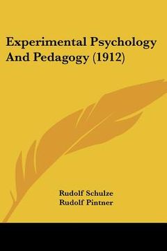 portada experimental psychology and pedagogy (1912) (en Inglés)