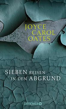 portada Sieben Reisen in den Abgrund: Stories (in German)