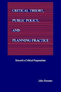 portada Critical Theory, Public Policy, and Planning Practice (Suny Series in Political Theory : Contemporary Issues) (in English)