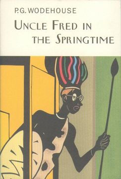 portada Uncle Fred In The Springtime (Everyman's Library P G WODEHOUSE)