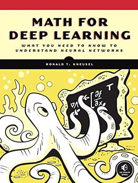 portada Math for Deep Learning: What you Need to Know to Understand Neural Networks 