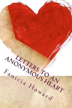 portada Letters to an Anonymous Heart: Letters to an Anonymous Heart (en Inglés)